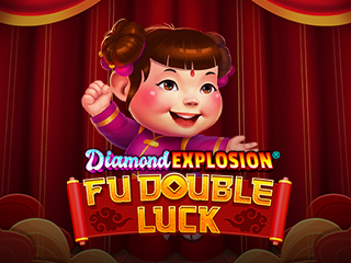 Fu Double Luck Diamond Explosion